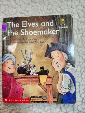 Scholastic The Elves and the Shoemaker Meg Stein Paperback ISBN 0-7791-1183-4